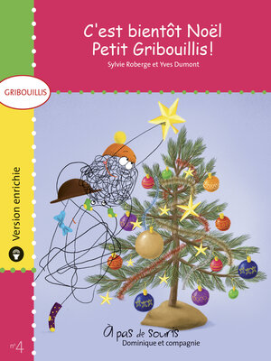 cover image of C'est bientôt Noël, Petit Gribouillis !